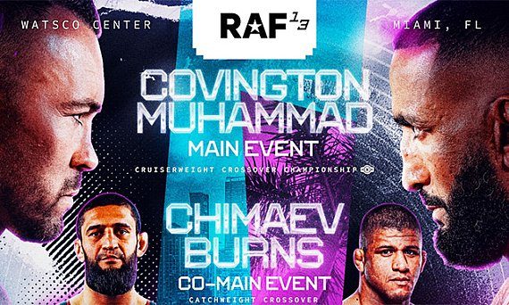 RAF 13 完整对阵确认：Covington 对阵 Muhammad，Chimaev 对阵 Burns。