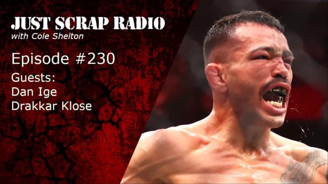 Just Scrap电台第230期：Dan Ige与Drakkar Klose